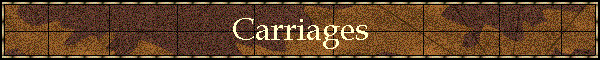 Carriages
