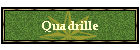 Quadrille
